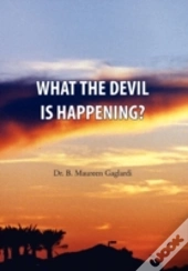 What The Devil Is Happening?