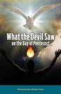 What The Devil Saw On The Day Of Pentecost - Preview