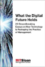 What The Digital Future Holds - Preview