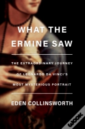 What The Ermine Saw