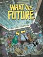 What The Future - Preview