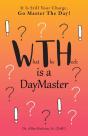 What The Heck Is A Daymaster - Preview