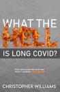 What The Hell Is Long Covid - Preview