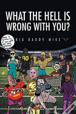 Capa do artigo What The Hell Is Wrong With You?