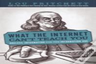 What The Internet Can'T Teach You