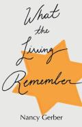 What The Living Remember