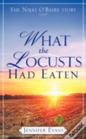 Capa do artigo What The Locusts Had Eaten