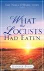 What The Locusts Had Eaten - Preview