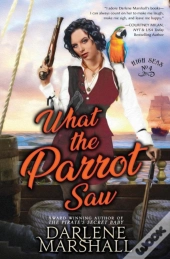 What The Parrot Saw