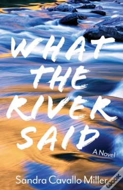 Capa do artigo What The River Said
