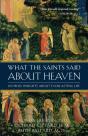 What The Saints Said About Heaven - Preview