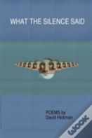 What The Silence Said