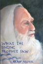 What The Singing Prophet Saw - Preview