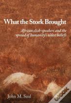 What The Stork Brought