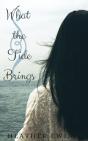 What The Tide Brings - Preview