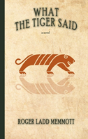 What The Tiger Said - Preview