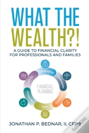 Capa do artigo What The Wealth !: A Guide To Financial