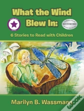 What The Wind Blew In