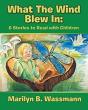 What The Wind Blew In - Preview