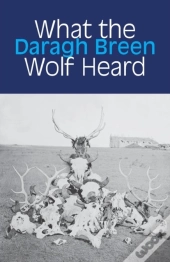 What The Wolf Heard