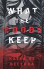 What The Woods Keep - Preview
