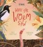 What The Worm Saw - Preview