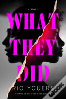 What They Did