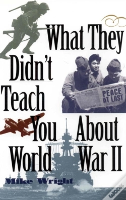 Capa do artigo What They Didn'T Teach You About World War Ii