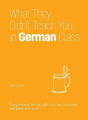 What They Didn'T Teach You In German Class - Preview
