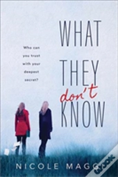 What They Don'T Know