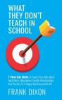 What They Don'T Teach In School: 7 Vital - Preview