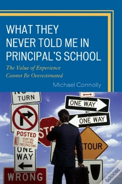 Capa do artigo What They Never Told Me In Principal'S School