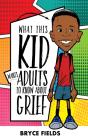 What This Kid Wants Adults To Know About Grief - Preview