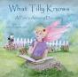 What Tilly Knows - Preview