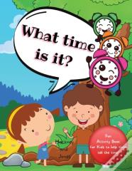 What Time Is It?