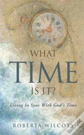What Time Is It?