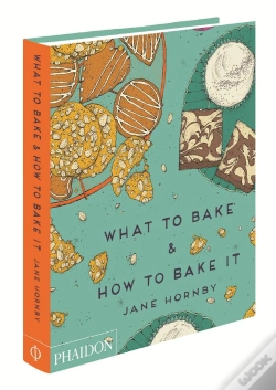 Capa do artigo What To Bake & How To Bake It