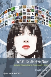 What To Believe Now