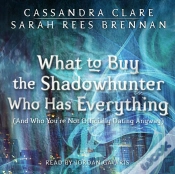 Capa do artigo What To Buy The Shadowhunter Who Has Everything