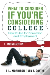What To Consider If You'Re Considering College - Taking Action