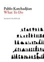 What To Do - Preview