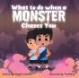 What To Do When A Monster Chases You - Preview
