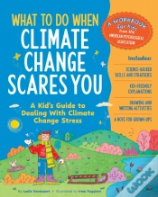 Capa do artigo What To Do When Climate Change Scares You