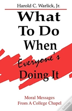 Capa do artigo What To Do When, Everyone'S Doing It