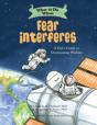 What To Do When Fear Interferes - Preview