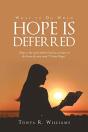 What To Do When Hope Is Deferred - Preview