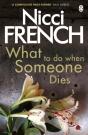 What To Do When Someone Dies - Preview
