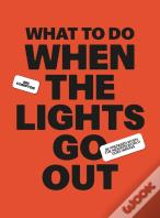 What To Do When The Lights Go Out