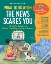 What To Do When The News Scares You