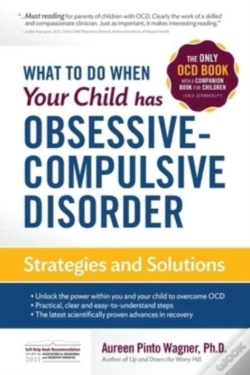 Capa do artigo What To Do When Your Child Has Obsessive-Compulsive Disorder